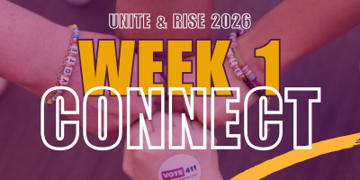Unite & Rise Week 1: CONNECT