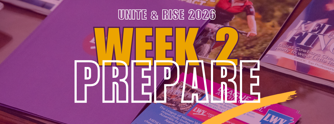 Unite & Rise Week 2: PREPARE